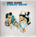 12inch Vinyl Single - First Class - Strictly Rollin'