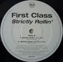 12inch Vinyl Single - First Class - Strictly Rollin'