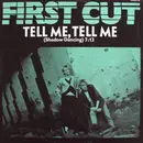 12inch Vinyl Single - First Cut - Tell Me, Tell Me (Shadow Dancing)