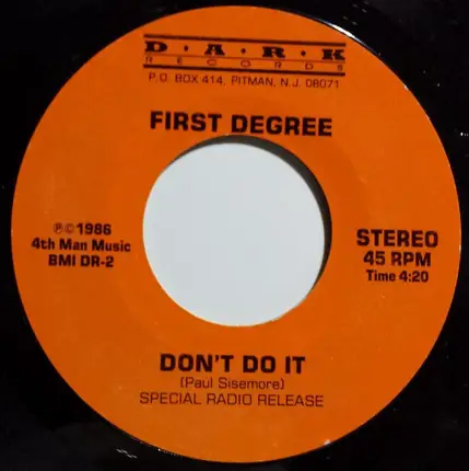 First Degree / Street Angel - Don't Do It / When The Sun Comes Up