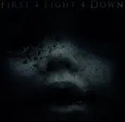 First Fight Down