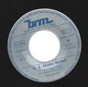 7inch Vinyl Single - First Ladies - O.K. Mister Brown