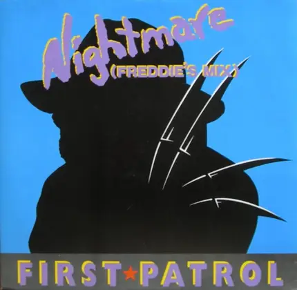 First Patrol - Nightmare (Freddie's Mix)