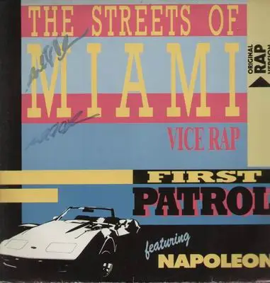 First patrol - The streets of Miami-Vice rap