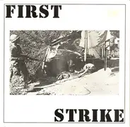 First Strike - First Strike