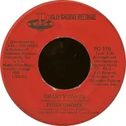 First Choice - Smarty Pants / One Step Away