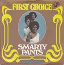 7inch Vinyl Single - First Choice - Smarty Pants
