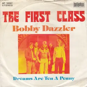The First Class - Bobby Dazzler