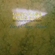 First Class Bluesband - First Class Bluesband