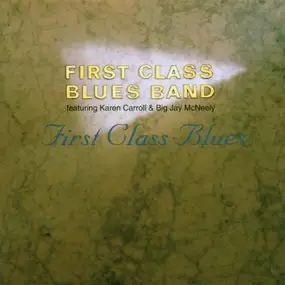 First Class Bluesband - First Class Bluesband