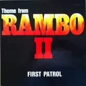 First Patrol - Theme From Rambo II