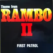 12inch Vinyl Single - First Patrol - Theme From Rambo II