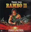 12inch Vinyl Single - First Patrol - Theme From Rambo II