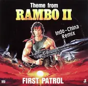 12inch Vinyl Single - First Patrol - Theme From Rambo II (Remix)