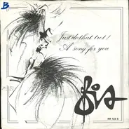 Fis - Just Do That Trot / A Song For You
