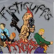 Fisticuffs - Apocalypse Now