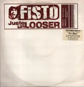 Fisto - Juste Un Looser