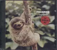 Fischmob - Tranquilo