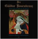 LP - Fischbachauer Sängerinnen / Kreuther Musikanten - Der güld'ne Rosenkranz