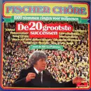 LP - Fischer Chöre - 1000 Stemmen Zingen Voor Miljoenen