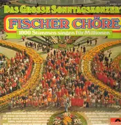 LP - Fischer Chöre - Das große Sonntagskonzert