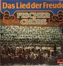 LP - Fischer Chöre - Das Lied der Freude