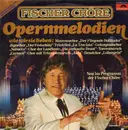 LP - Fischer Chöre - Opermelodien