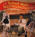 LP - Fischer Chöre - Robert Stolz - Weltmelodien