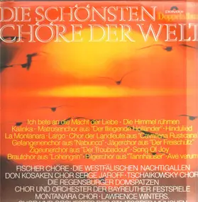 Fischer Chöre - Die schönsten Chöre der Welt