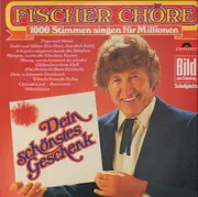 LP - Fischer Chöre - Dein Schönstes Geschenk
