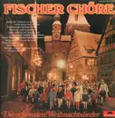 LP - Fischer Chöre - Die Schönsten Weihnachtslieder