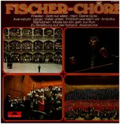 LP - Fischer Chöre - Fischer-Chöre