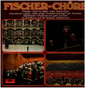 Fischer Chöre - Fischer-Chöre