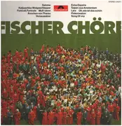 LP - Fischer Chöre - Fischer Chöre
