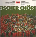 LP - Fischer Chöre - Fischer Chöre