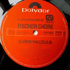 Fischer Chöre - Gloria Halleluja (Das Große Festtags-Konzert)