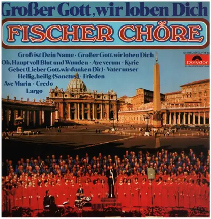 Schubert / Gounod / Händel a.o. - Großer Gott, Wir Loben Dich