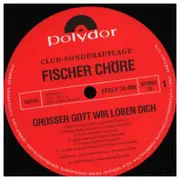 LP - Schubert / Gounod / Händel a.o. - Großer Gott, Wir Loben Dich