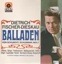 LP - Fischer-Dieskau - Balladen von Schubert, Schumann, Wolf