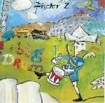 Fischer-Z - Big Drum
