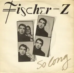 Fischer-Z - So Long