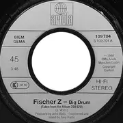 7inch Vinyl Single - Fischer-Z - Big Drum