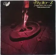 Fischer-Z - Going Deaf For A Living = Yendo Sordo Por La Vida