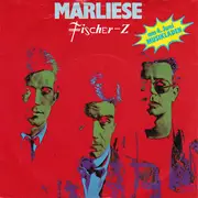 7inch Vinyl Single - Fischer-Z - Marliese
