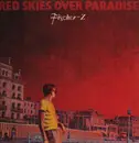 LP - Fischer-Z - Red Skies Over paradise