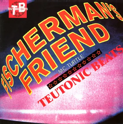 Fischerman's Friend, MC Turtle - Teutonic Beats
