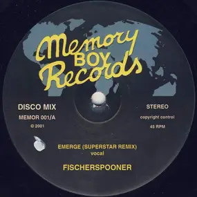 Fischerspooner - Emerge (Superstar Remix)