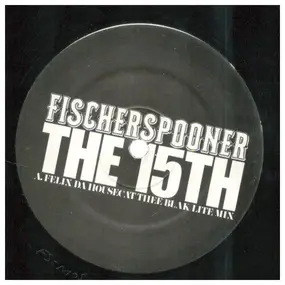 Fischerspooner - The 15th
