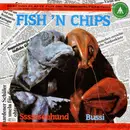 7inch Vinyl Single - Fish 'n Chips - Sssssseehund