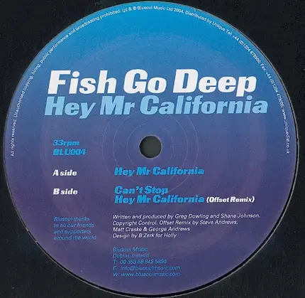 Fish Go Deep - Hey Mr California